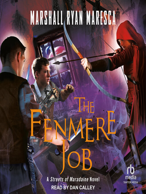 Title details for The Fenmere Job by Marshall Ryan Maresca - Available